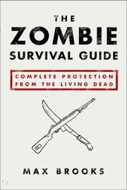 The Zombie Survival Guide by Max Brooks book cover