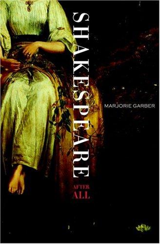Shakespeare After All by Marjorie Garber book cover