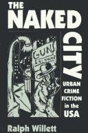 The Naked City by Willett, Ralph. book cover