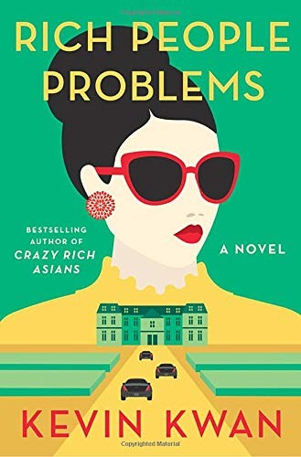 Rich People Problems by Kevin Kwan book cover