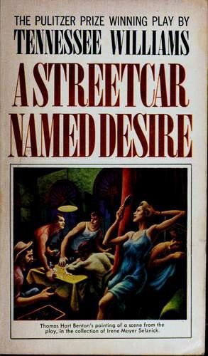 A Streetcar Named Desire by Tennessee Williams book cover