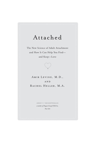 Attached: The New Science of Adult Attachment by Amir Levine & Rachel Heller book cover