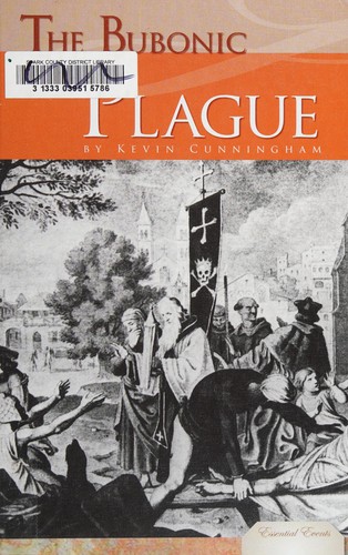 The Bubonic Plague: A Very Short Introduction by Kevin Cunningham book cover