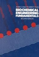 Biochemical Engineering Fundamentals by James E. Bailey, David F. Ollis book cover