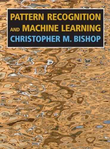 Pattern Recognition and Machine Learning by Christopher Bishop book cover