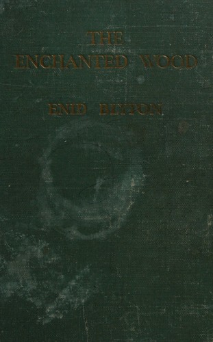 The Enchanted Wood by Enid Blyton book cover