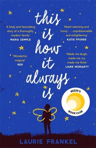 This Is How It Always Is by Laurie Frankel book cover