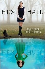 Hex Hall by Rachel Hawkins book cover