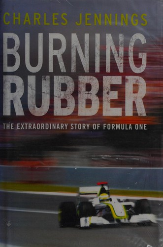 Burning Rubber: The Extraordinary Talents of Outlaw Bikers by Jennings, Charles book cover