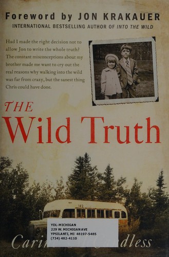 The Wild Truth by Carine McCandless book cover