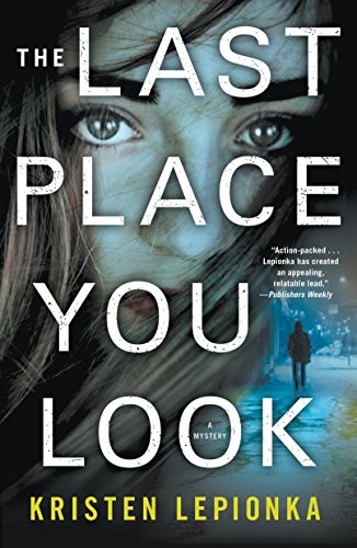 The Last Place You Look by Kristen Lepionka book cover