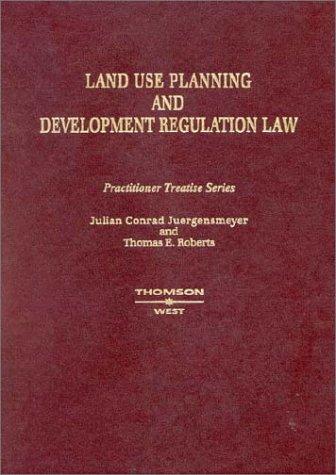 Land Use Planning and Development Regulation Law by Julian Conrad Juergensmeyer book cover