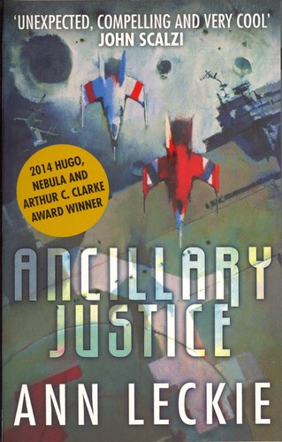 Ancillary Justice by Ann Leckie book cover