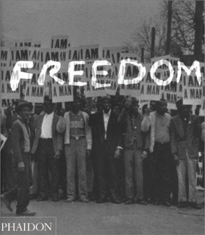 Freedom: A Photographic History of the African American Struggle by Manning Marable, Leith Mullings, Sophie Spencer-Wood book cover