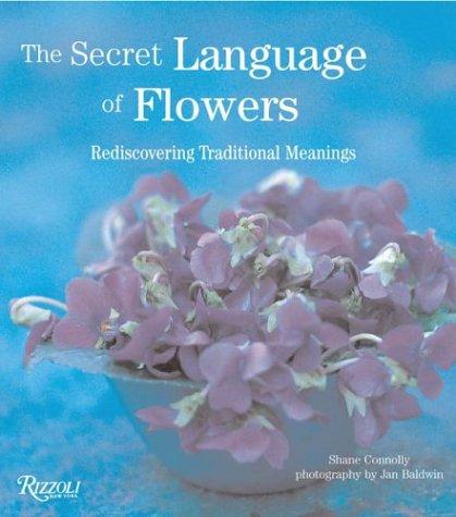 The Secret Language of Flowers by Shane Connolly book cover
