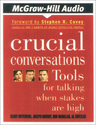 Crucial Conversations by Kerry Patterson, Joseph Grenny, Ron McMillan, Al Switzler book cover