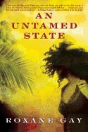 An Untamed State by Rosario Dawson book cover