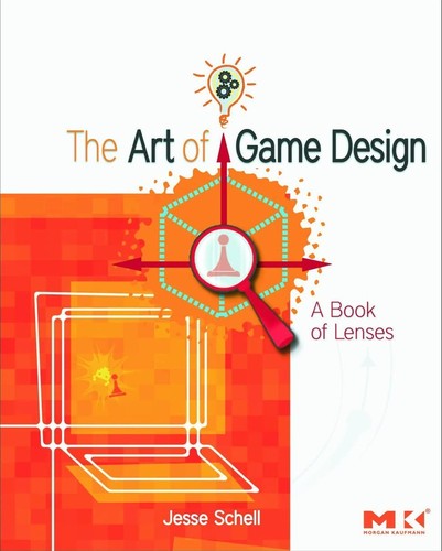 The Art of Game Design: A Book of Lenses by Jesse Schell book cover