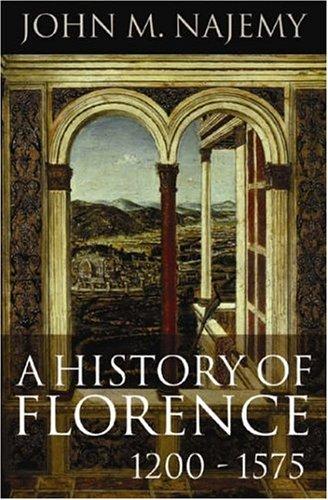 A History of Florence, 1200-1575 by John M. Najemy book cover