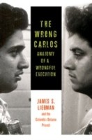 The Wrong Carlos: Anatomy of a Wrongful Execution by Lauren White book cover