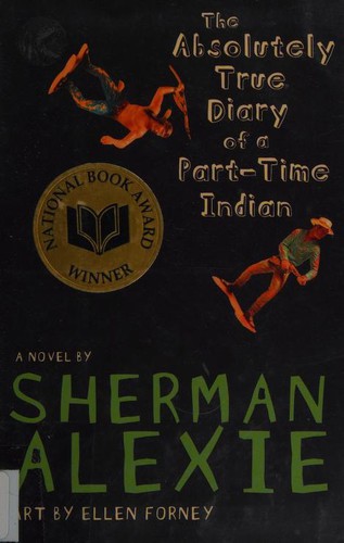 The Absolutely True Diary of a Part-Time Indian by Sherman Alexie book cover