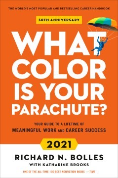 What Color Is Your Parachute? 2021 by Richard N. Bolles book cover