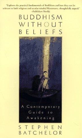 Buddhism Without Beliefs by Stephen Batchelor book cover