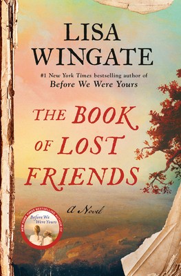 The Book of Lost Friends by Lisa Wingate book cover