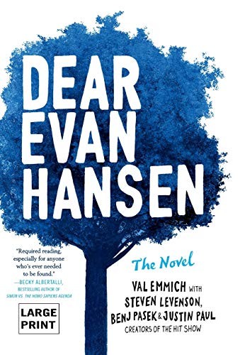 Dear Evan Hansen: The Novel by Val Emmich book cover