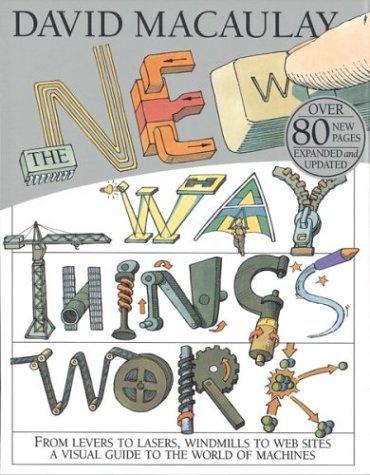 The Way Things Work Now by David Macaulay book cover