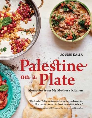Palestine on a Plate: Memories from My Mother's Kitchen by Joudie Kalla book cover