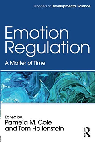 Emotion Regulation: Conceptual and Practical Issues by Tom Hollenstein book cover