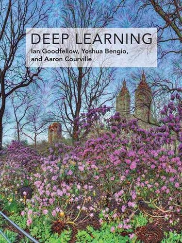 Deep Learning by Ian Goodfellow, Yoshua Bengio, and Aaron Courville book cover