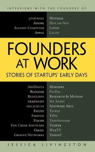 Founders at Work: Stories of Startups' Early Days by Jessica Livingston book cover