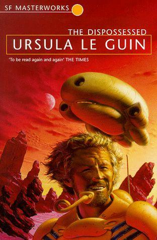 The Dispossessed: An Ambiguous Utopia by Ursula K. Le Guin book cover