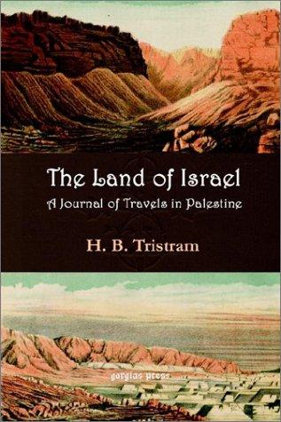 The Land of Israel: A Journey Through Time by H. B. Tristram book cover