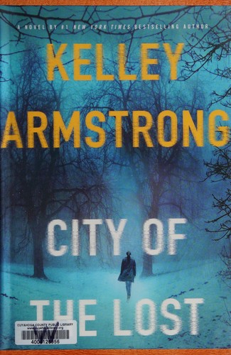 City of the Lost by Kelley Armstrong book cover