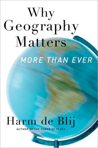Why Geography Matters: More Than Ever by Harm De Blij book cover