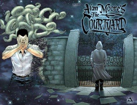 The Courtyard by Alan Moore book cover