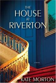 The House at Riverton by Kate Morton book cover