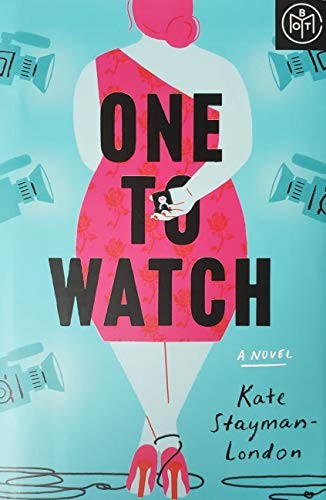 One to Watch by Kate Stayman-London book cover