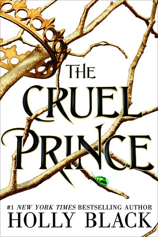 The Cruel Prince by Holly Black book cover