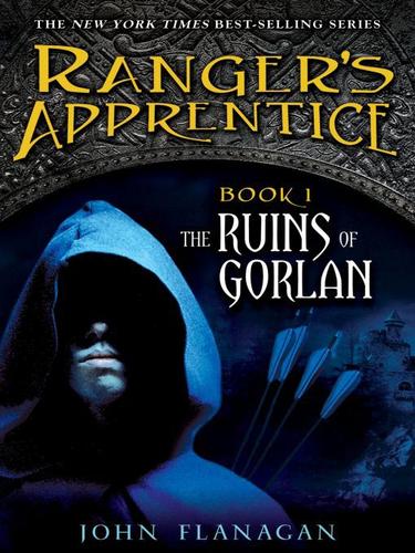 The Ruins of Gorlan by John Flanagan book cover