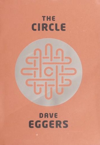 The Circle by Dave Eggers book cover